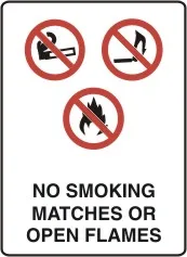 P 523 — NO SMOKING MATCHES OR OPEN FLAMES